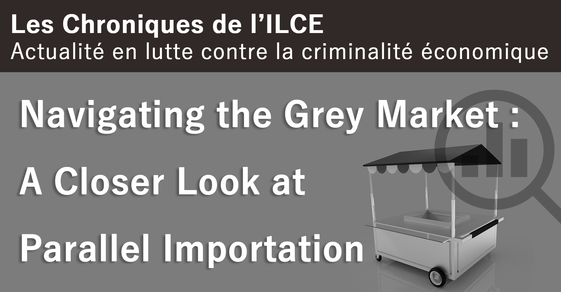 Navigating the Grey Market: A Closer Look at Parallel Importation ...